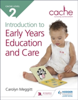 CACHE Level 2 Introduction to Early Years Education and Care - Carolyn ...