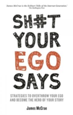 Sh#t Your Ego Says