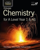 Eduqas Chemistry for A Level Year 1 &amp; AS: Student Book