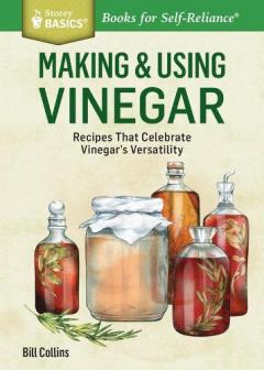 Coperta cărții Making & Flavoring Vinegars