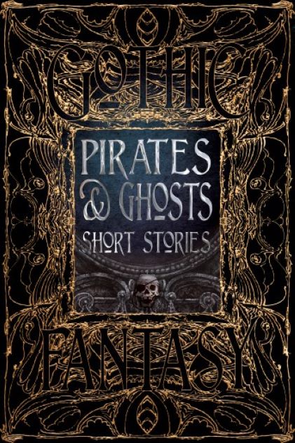 Pirates &amp; Ghosts Short Stories