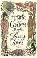 Angela Carter&#039;s Book Of Fairy Tales