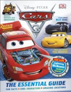 Disney Pixar Cars 3 The Essential Guide