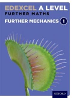 Edexcel Further Maths: Further Mechanics 1 Student Book (AS and A Level ...