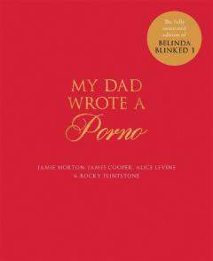 Coperta cărții My Dad Wrote a Porno