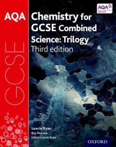 Coperta cărții AQA GCSE Chemistry for Combined Science (Trilogy) Student Book