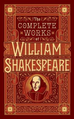 The Complete Works of William Shakespeare