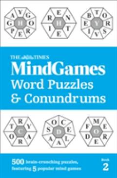 The Times Mind Games Word Puzzles and Conundrums Book 2