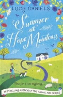 Summer at Hope Meadows: the perfect feel-good summer read!