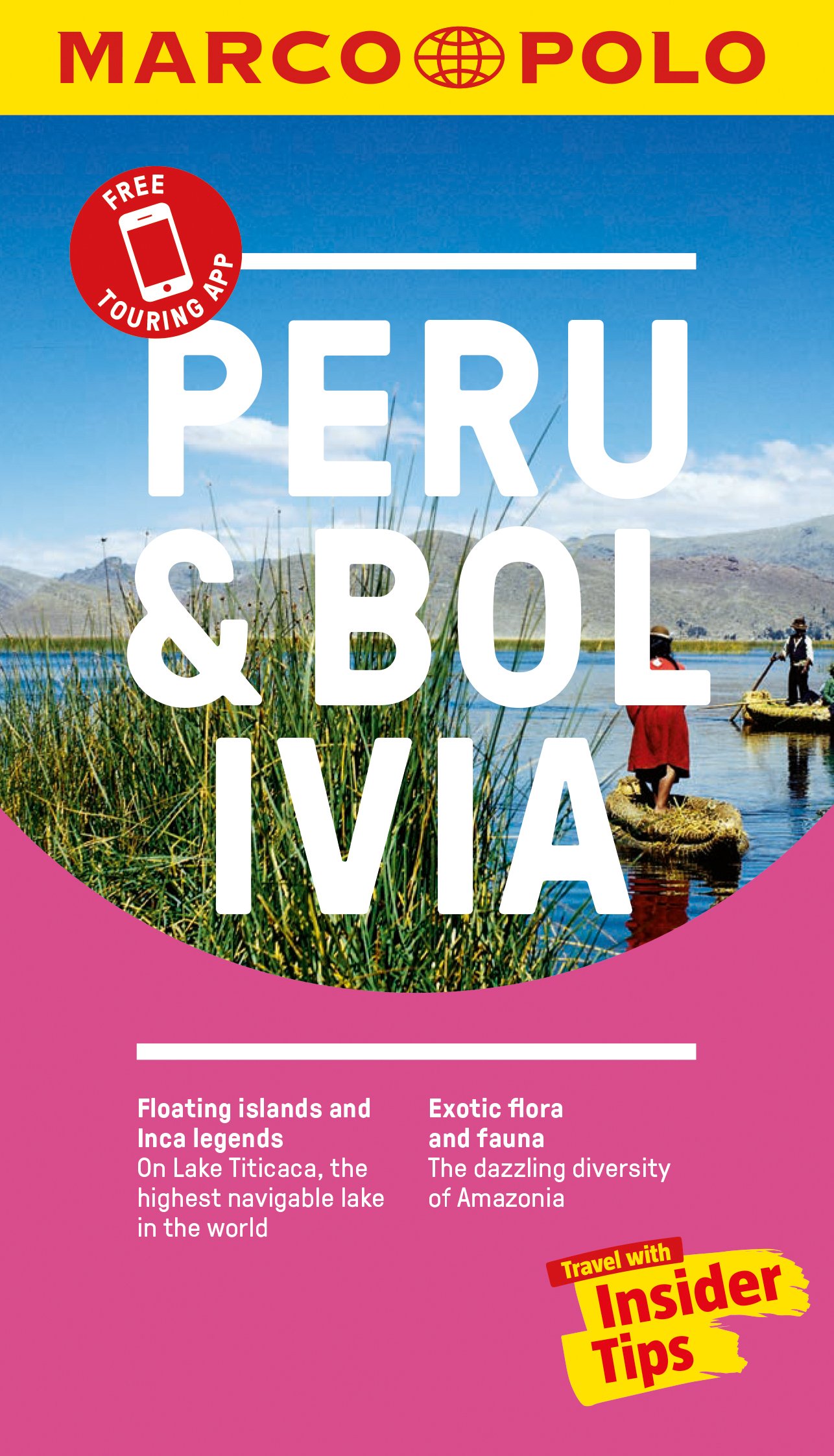 Peru and Bolivia Marco Polo Pocket Guide