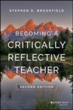 Becoming a Critically Reflective Teacher 2E