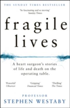 Fragile Lives