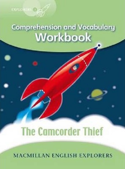 Explorers 3 - The Camcorder Thief Workbook