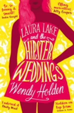 Laura Lake and the Hipster Weddings