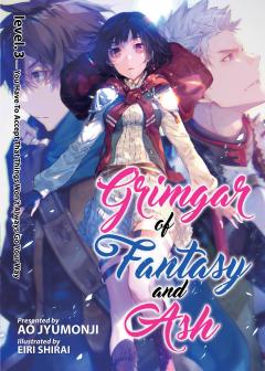 Grimgar of Fantasy and Ash (Light Novel) - Volume 3