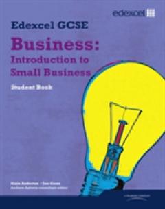 Edexcel GCSE Business: Introduction to Small Business