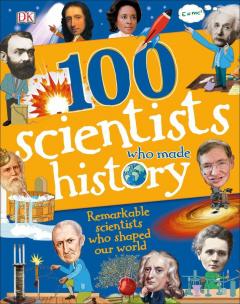 100 Scientists Who Made History