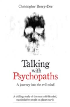 Talking with Psychopaths