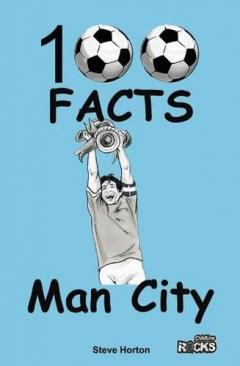 Coperta cărții Manchester City - 100 Facts