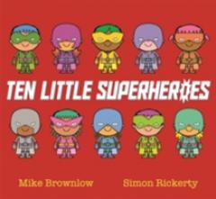 Ten Little Superheroes