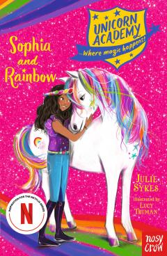 Unicorn Academy - Sophia and Rainbow