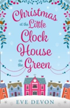 Christmas at the Little Clock House on the Green