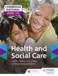 Cambridge National Level 1/2 Health and Social Care