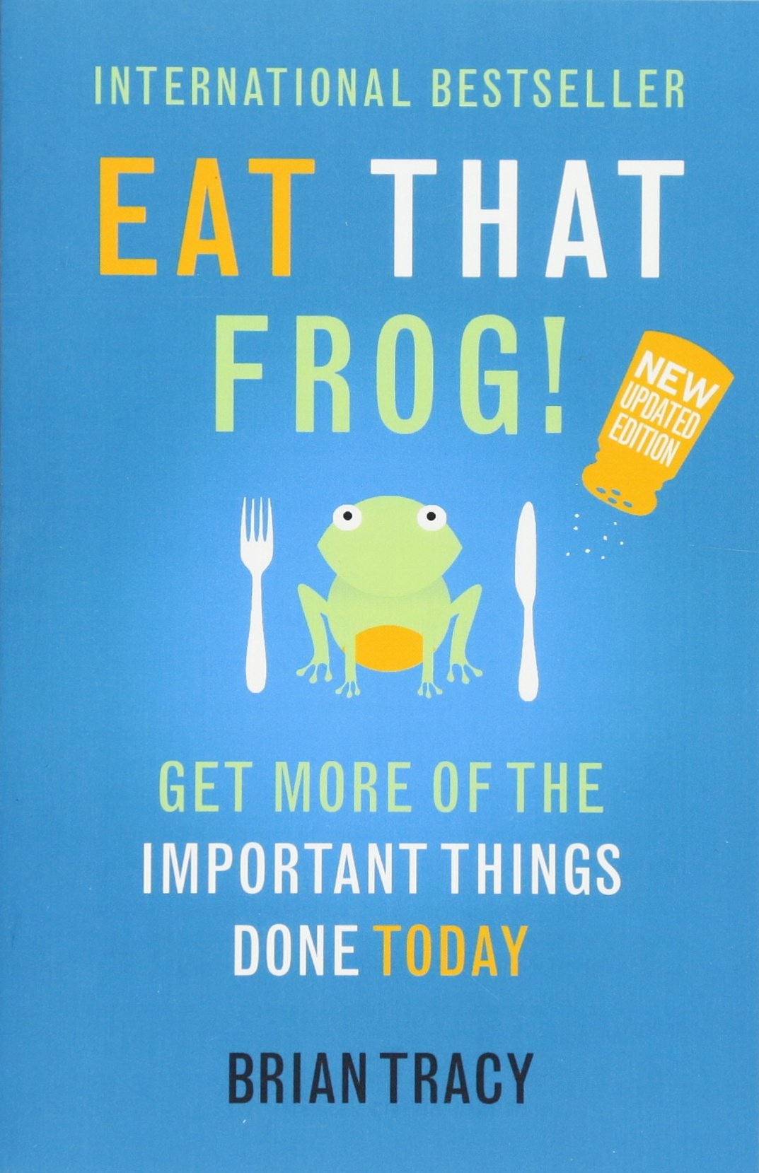 Coperta cărții: Eat That Frog! - lonnieyoungblood.com