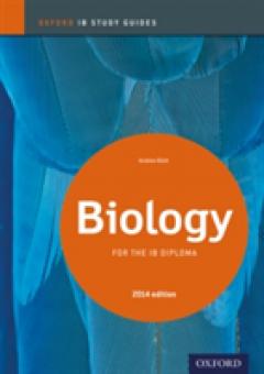 Biology Study Guide: Oxford IB Diploma Programme