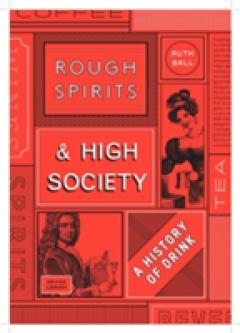 Rough Spirits & High Society
