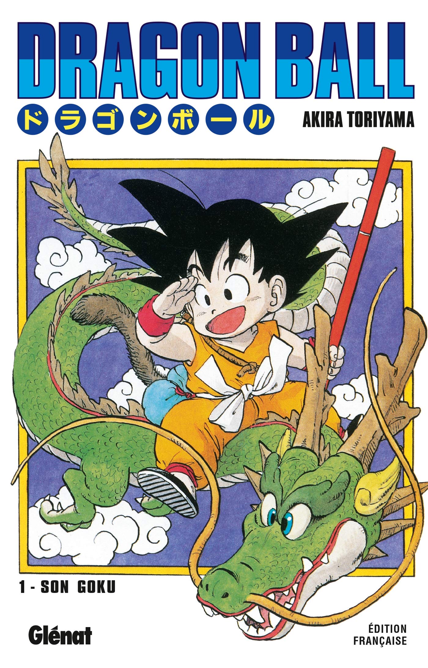 Dragon Ball Super. Volume 1 - Akira Toriyama - Dragon Ball - Tome 1 Akira Toriyama