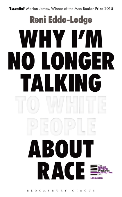 Why I&#039;m No Longer Talking to White People About Race