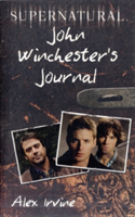Supernatural: John Winchester&#039;s Journal