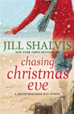 Chasing Christmas Eve: Heartbreaker Bay Book 4