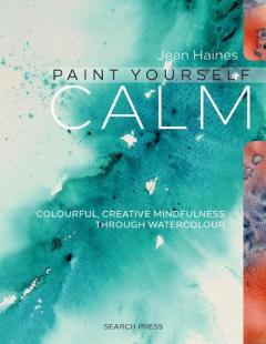 Coperta cărții Paint Yourself Calm