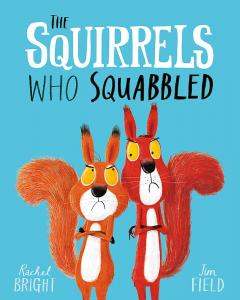 The Squirrels Who Squabbled