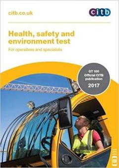 Health, Safety and Environment Test for Operatives and Specialists: GT 100/17