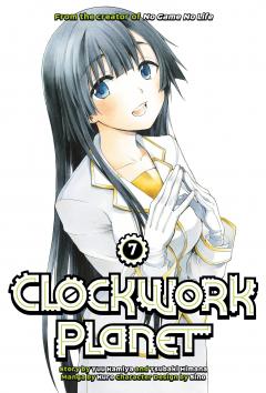 Clockwork Planet - Volume 7