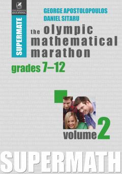 The Olympic Mathematical Marathon. Volumul 2