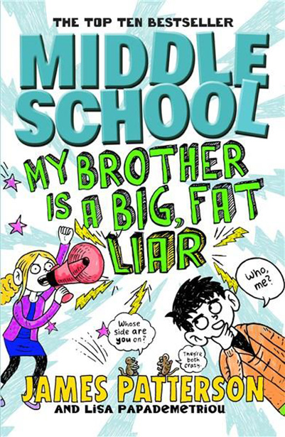 Middle School Vol. 3 My Brother is a Big, Fat Liar