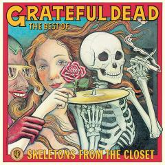 Skeletons From The Closet: The Best Of The Grateful Dead (Vinyl)