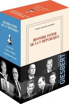 Histoire intime de la Ve Republique. Volumes I, II et III