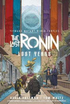 The Last Ronin - Lost Years