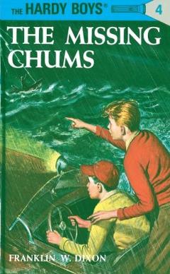 Coperta cărții Hardy Boys 04: the Missing Chums