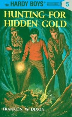 Coperta cărții Hardy Boys 05: Hunting for Hidden Gold