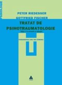 Tratat de psihotraumatologie Ed. a II-a