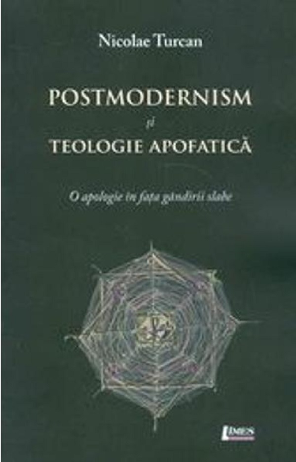 Postmodernism si teologie apofatica