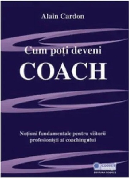 Cum poti deveni Coach