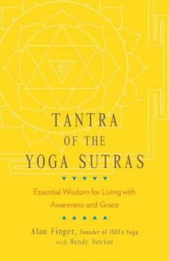 Tantra of the Yoga Sutras