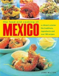 Coperta cărții Food & Cooking of Mexico